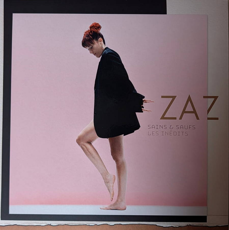 Zaz – Sains Et Saufs Les Inédits